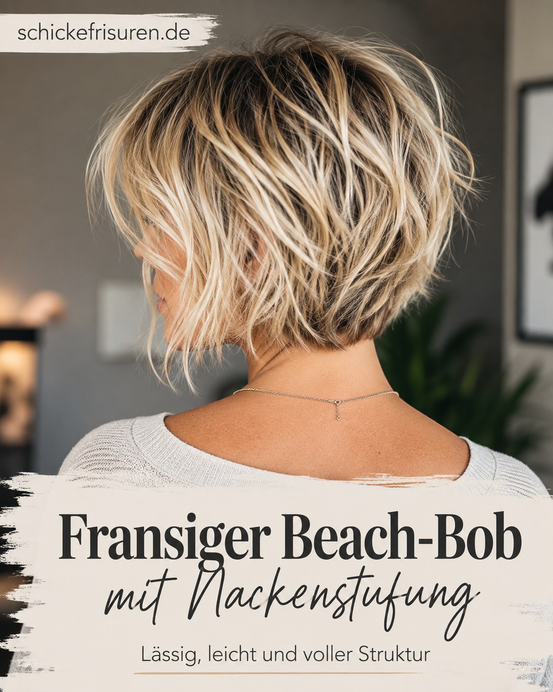Fransiger Beach-Bob mit Nackenstufung bringt lässige Struktur in gestufte Bob Frisuren ab 50